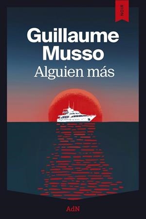 ALGUIEN MÁS | 9791387596477 | MUSSO, GUILLAUME | Llibreria Geli - Llibreria Online de Girona - Comprar llibres en català i castellà