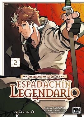 DE CAMPESINO CUARENTÓN A ESPADACHÍN LEGENDARIO-2 | 9791043306839 | SATÔ, KAZUKI | Llibreria Geli - Llibreria Online de Girona - Comprar llibres en català i castellà