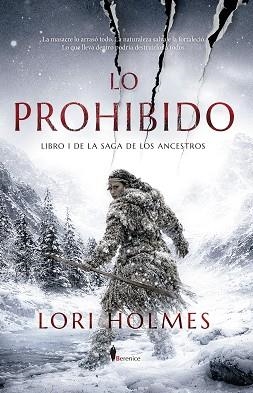 LO PROHIBIDO(LIBRO 1 DE LA SAGA DE LOS ANCESTROS) | 9791387811303 | HOLMES, LORI | Libreria Geli - Librería Online de Girona - Comprar libros en catalán y castellano