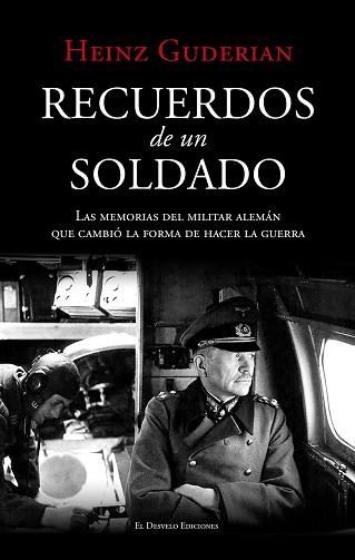 RECUERDOS DE UN SOLDADO | 9791387799618 | GUDERIAN, HEINZ | Libreria Geli - Librería Online de Girona - Comprar libros en catalán y castellano