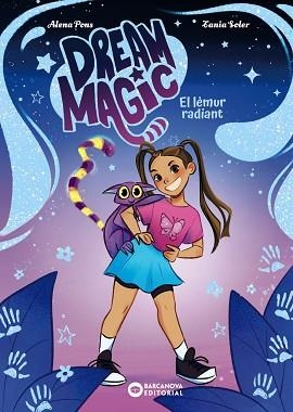DREAM MAGIC.EL LÈMUR RADIANT(LLIBRE 1) | 9788448967512 | PONS, ALENA | Llibreria Geli - Llibreria Online de Girona - Comprar llibres en català i castellà