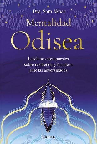 MENTALIDAD ODISEA | 9788410428508 | DRA. SAM AKBAR | Llibreria Geli - Llibreria Online de Girona - Comprar llibres en català i castellà