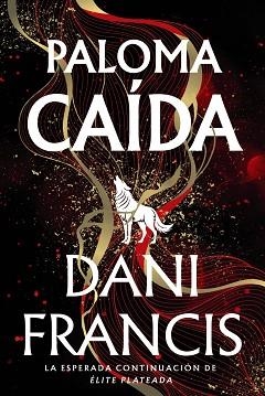 PALOMA CAÍDA | 9791388108143 | FRANCIS, DANI | Llibreria Geli - Llibreria Online de Girona - Comprar llibres en català i castellà