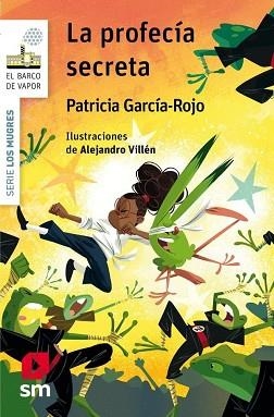 LA PROFECÍA SECRETA | 9788410552814 | GARCÍA-ROJO CANTÓN, PATRICIA | Llibreria Geli - Llibreria Online de Girona - Comprar llibres en català i castellà