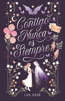 CONTIGO NUNCA ES SIEMPRE | 9788410116078 | SOLER, LAIA | Llibreria Geli - Llibreria Online de Girona - Comprar llibres en català i castellà