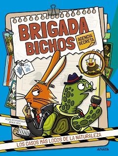 BRIGADA BICHOS.AGENCIA SECRETA | 9788414359860 | BUTTERFIELD, MOIRA | Llibreria Geli - Llibreria Online de Girona - Comprar llibres en català i castellà