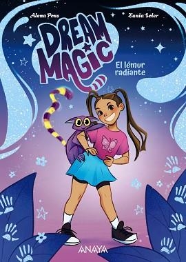 DREAM MAGIC.EL LÉMUR RADIANTE(LIBRO 1) | 9788414360033 | PONS, ALENA | Llibreria Geli - Llibreria Online de Girona - Comprar llibres en català i castellà