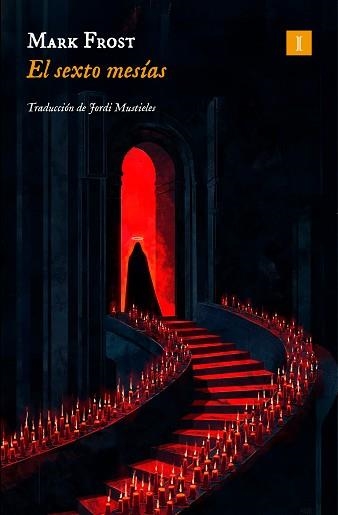 EL SEXTO MESÍAS | 9791387641863 | FROST, MARK | Libreria Geli - Librería Online de Girona - Comprar libros en catalán y castellano