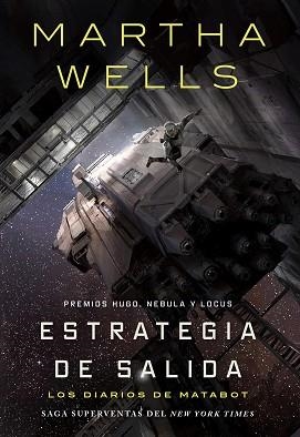LOS DIARIOS DE MATABOT: ESTRATEGIA DE SALIDA | 9791387711801 | WELLS, MARTHA | Libreria Geli - Librería Online de Girona - Comprar libros en catalán y castellano