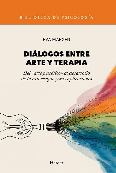 DIÁLOGOS ENTRE ARTE Y TERAPIA | 9788425454448 | MARXEN, EVA | Libreria Geli - Librería Online de Girona - Comprar libros en catalán y castellano