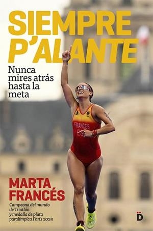 SIEMPRE P'ALANTE | 9788418011634 | FRANCÉS, MARTA | Llibreria Geli - Llibreria Online de Girona - Comprar llibres en català i castellà
