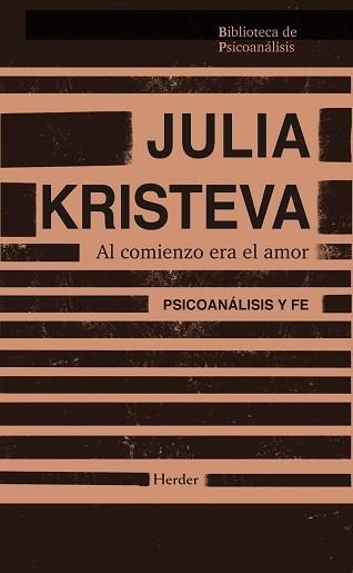 AL COMIENZO ERA EL AMOR | 9788425454462 | KRISTEVA, JULIA | Llibreria Geli - Llibreria Online de Girona - Comprar llibres en català i castellà