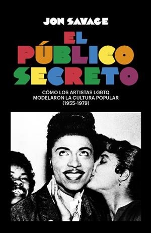 EL PÚBLICO SECRETO | 9788419234766 | SAVAGE,JON | Llibreria Geli - Llibreria Online de Girona - Comprar llibres en català i castellà