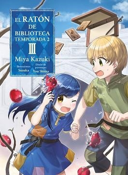 EL RATÓN DE BIBLIOTECA.TEMPORADA 2 VOLUMEN 3 | 9788410164390 | KAZUKI, MIYA | Llibreria Geli - Llibreria Online de Girona - Comprar llibres en català i castellà
