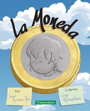 LA MONEDA(EDICIÓN EN CASTELLANO) | 9791387884109 | MARTÍNEZ RUIZ, ISABEL | Llibreria Geli - Llibreria Online de Girona - Comprar llibres en català i castellà