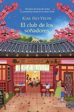 EL CLUB DE LOS SOÑADORES | 9791387574581 | HO-YEON, KIM | Llibreria Geli - Llibreria Online de Girona - Comprar llibres en català i castellà