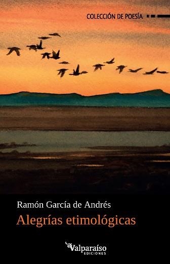 ALEGRÍAS ETIMOLÓGICAS | 9791388007583 | GARCÍA DE ANDRÉS, RAMÓN | Libreria Geli - Librería Online de Girona - Comprar libros en catalán y castellano