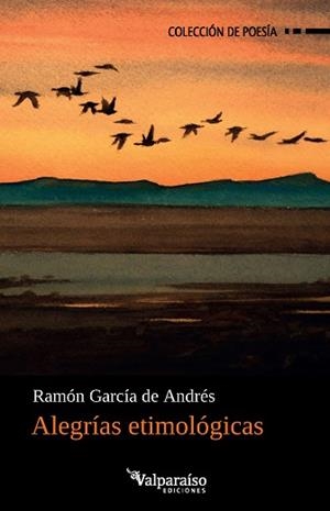 ALEGRÍAS ETIMOLÓGICAS | 9791388007583 | GARCÍA DE ANDRÉS, RAMÓN | Libreria Geli - Librería Online de Girona - Comprar libros en catalán y castellano