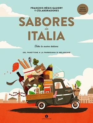 SABORES DE ITALIA(NUEVA EDICIÓN AMPLIADA) | 9791387934088 | GAUDRY, FRANÇOIS-RÉGIS | Llibreria Geli - Llibreria Online de Girona - Comprar llibres en català i castellà