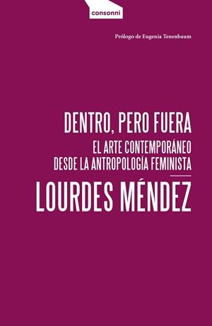 DENTRO,PERO FUERA | 9788419490964 | MÉNDEZ, LOURDES | Libreria Geli - Librería Online de Girona - Comprar libros en catalán y castellano