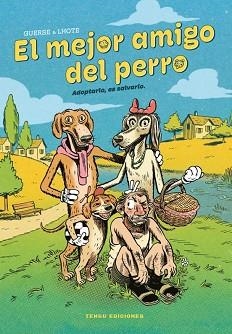 EL MEJOR AMIGO DEL PERRO | 9788419949592 | GUERSE,GUILLAUME/LHOTE,OLIVIER | Llibreria Geli - Llibreria Online de Girona - Comprar llibres en català i castellà