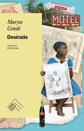 DESIRADA(EDICIÓ EN CATALÀ) | 9788419515339 | CONDÉ, MARYSE | Libreria Geli - Librería Online de Girona - Comprar libros en catalán y castellano