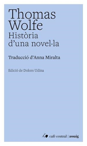 HISTÒRIA D'UNA NOVEL·LA | 9791388382000 | WOLFE, THOMAS | Llibreria Geli - Llibreria Online de Girona - Comprar llibres en català i castellà