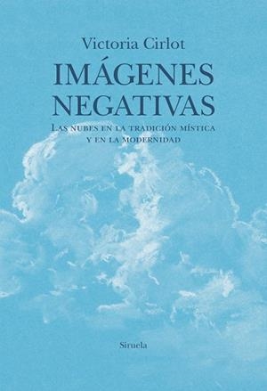 IMÁGENES NEGATIVAS | 9791388032196 | CIRLOT, VICTORIA | Libreria Geli - Librería Online de Girona - Comprar libros en catalán y castellano