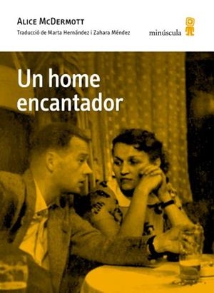 UN HOME ENCANTADOR | 9791399173123 | MCDERMOTT, ALICE | Libreria Geli - Librería Online de Girona - Comprar libros en catalán y castellano