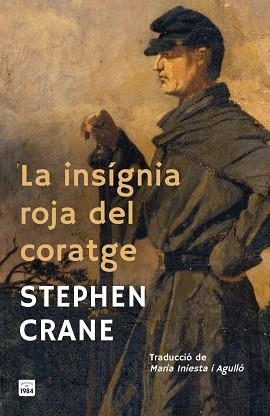 LA INSÍGNIA ROJA DEL CORATGE | 9791387757397 | CRANE, STEPHEN | Llibreria Geli - Llibreria Online de Girona - Comprar llibres en català i castellà