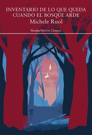 INVENTARIO DE LO QUE QUEDA CUANDO EL BOSQUE ARDE | 9791388032523 | RUOL, MICHELE | Llibreria Geli - Llibreria Online de Girona - Comprar llibres en català i castellà