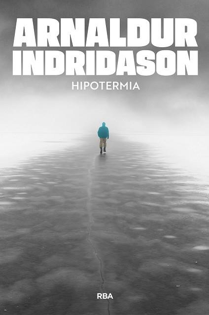 HIPOTERMIA | 9791370310585 | INDRIDASON, ARNALDUR | Llibreria Geli - Llibreria Online de Girona - Comprar llibres en català i castellà