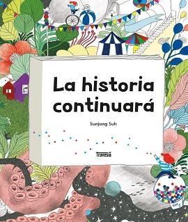 LA HISTORIA CONTINUARÁ | 9786075841168 | SUNJUNG, SUH | Llibreria Geli - Llibreria Online de Girona - Comprar llibres en català i castellà