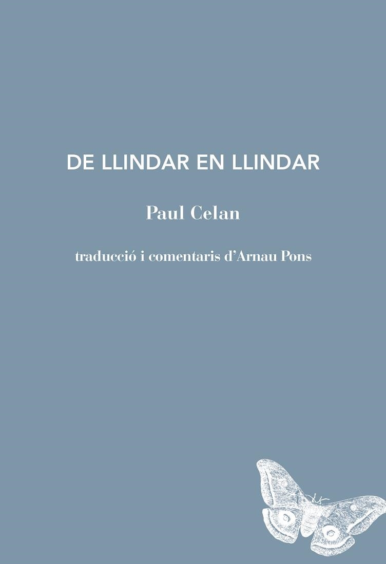 DE LLINDAR EN LLINDAR | 9791399207118 | CELAN, PAUL | Llibreria Geli - Llibreria Online de Girona - Comprar llibres en català i castellà
