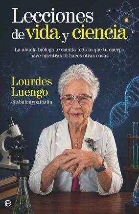 LECCIONES DE VIDA Y CIENCIA | 9788410943490 | LUENGO, LOURDES | Llibreria Geli - Llibreria Online de Girona - Comprar llibres en català i castellà