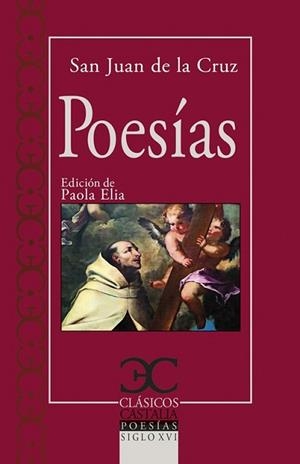 POESÍAS(SAN JUAN DE LA CRUZ) | 9788497409551 | DE LA CRUZ, SAN JUAN | Llibreria Geli - Llibreria Online de Girona - Comprar llibres en català i castellà