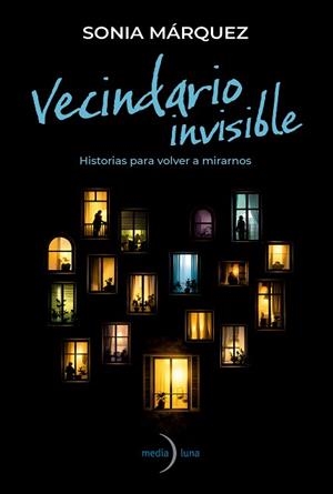 VECINDARIO INVISIBLE | 9791399205114 | MÁRQUEZ, SONIA | Libreria Geli - Librería Online de Girona - Comprar libros en catalán y castellano