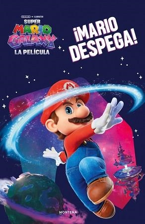 SUPER MARIO.SUPER MARIO GALAXY: ¡MARIO DESPEGA! | 9788419169204 | NINTENDO | Llibreria Geli - Llibreria Online de Girona - Comprar llibres en català i castellà