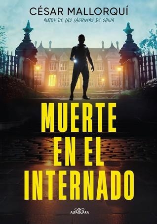 MUERTE EN EL INTERNADO | 9788419982810 | MALLORQUÍ, CÉSAR | Llibreria Geli - Llibreria Online de Girona - Comprar llibres en català i castellà