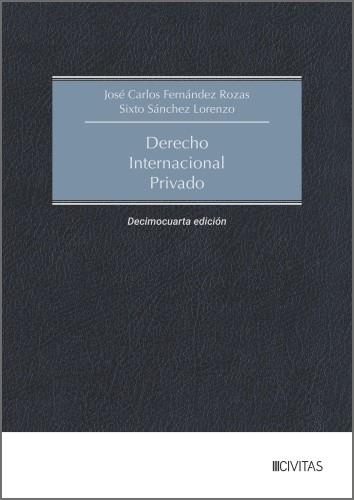 DERECHO INTERNACIONAL PRIVADO(14ª EDICIÓN 2026) | 9788410858367 | FERNÁNDEZ ROZAS, JOSÉ CARLOS/SÁNCHEZ LORENZO, SIXTO | Llibreria Geli - Llibreria Online de Girona - Comprar llibres en català i castellà