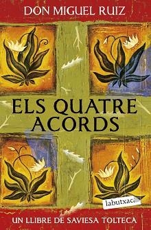 ELS QUATRE ACORDS | 9791387802646 | RUIZ, DON MIGUEL | Llibreria Geli - Llibreria Online de Girona - Comprar llibres en català i castellà