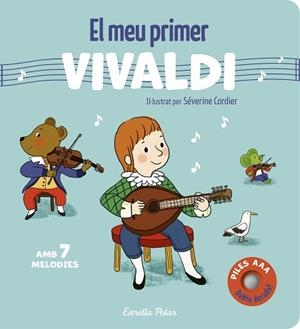 EL MEU PRIMER VIVALDI(AMB 7 MELODIES) | 9791387903701 | CORDIER, SÉVERINE | Llibreria Geli - Llibreria Online de Girona - Comprar llibres en català i castellà