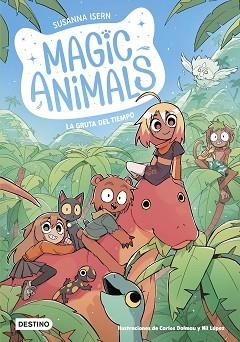 MAGIC ANIMALS-12.LA GRUTA DEL TIEMPO | 9788408318521 | ISERN, SUSANNA/DALMAU, CARLES/LÓPEZ, NIL | Llibreria Geli - Llibreria Online de Girona - Comprar llibres en català i castellà