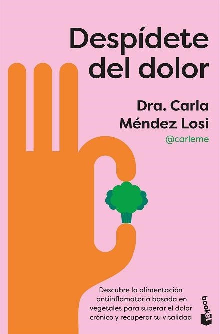 DESPÍDETE DEL DOLOR | 9788408322276 | MÉNDEZ LOSI, CARLA | Llibreria Geli - Llibreria Online de Girona - Comprar llibres en català i castellà