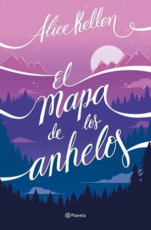 EL MAPA DE LOS ANHELOS | 9788408322733 | KELLEN, ALICE | Llibreria Geli - Llibreria Online de Girona - Comprar llibres en català i castellà