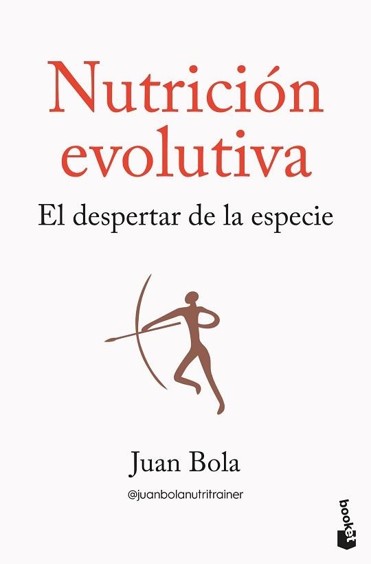 NUTRICIÓN EVOLUTIVA | 9788413445335 | BOLA, JUAN | Llibreria Geli - Llibreria Online de Girona - Comprar llibres en català i castellà
