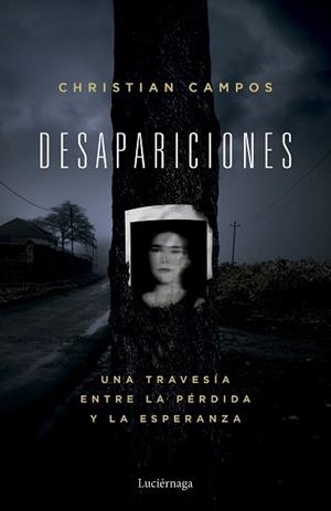 DESAPARICIONES | 9791387667368 | CAMPOS, CHRISTIAN | Llibreria Geli - Llibreria Online de Girona - Comprar llibres en català i castellà