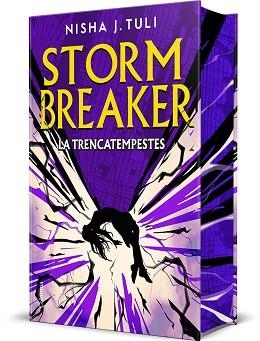 STORM BREAKER.LA TRENCATEMPESTES | 9788466435345 | TULI, NISHA J. | Llibreria Geli - Llibreria Online de Girona - Comprar llibres en català i castellà