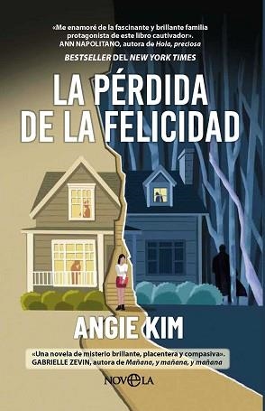 LA PERDIDA DE LA FELICIDAD | 9788410943513 | KIM, ANGIE | Llibreria Geli - Llibreria Online de Girona - Comprar llibres en català i castellà