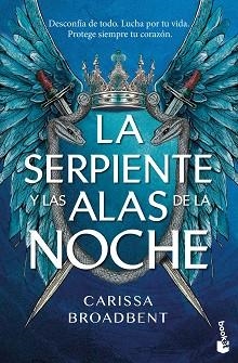 LA SERPIENTE Y LAS ALAS DE LA NOCHE | 9788408323587 | BROADBENT, CARISSA | Llibreria Geli - Llibreria Online de Girona - Comprar llibres en català i castellà